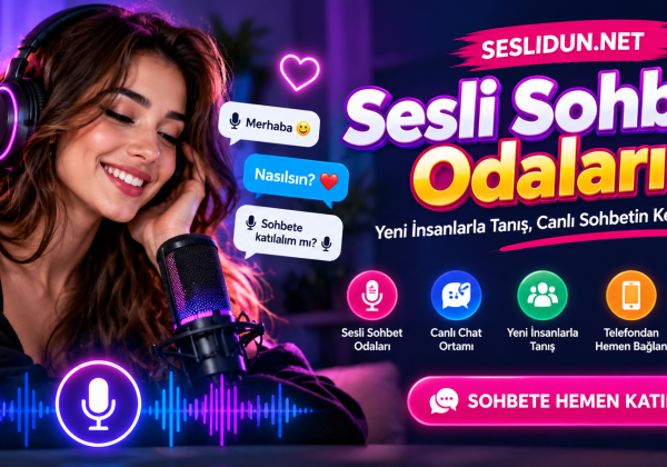 Sesli Sohbet Odaları ve Canlı Chat | Seslidun